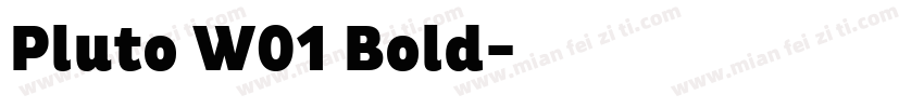 Pluto W01 Bold字体转换